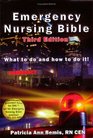 Emergency Nursing Bible What to do and how to do it