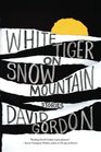 White Tiger on Snow Mountain Stories