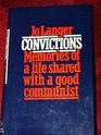 Convictions Memories of a life shared with a good communist