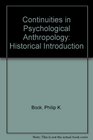 Continuities in Psychological Anthropology