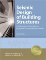 Seismic Design of Building Structures A Professionals Introduction to Earthquake Forces and Design Details