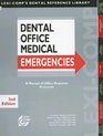 LexiComp's Dental Office Medical Emergencies A Manual Of Office Response Protocols