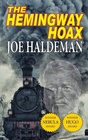 The Hemingway Hoax  Hugo  Nebula Winning Novella