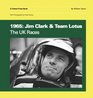 1965 Jim Clark  Team Lotus The UK races