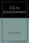 CIG to Assertiveness