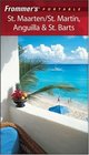Frommer's Portable St Maarten/St Martin Anguilla  St Barts