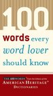 100 Words Every Word Lover Should Know (100 Words)