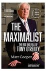 The Maximalist The Rise and Fall of Tony O'Reilly