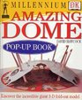 Millennium Dome Popup Book