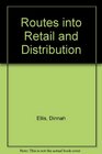 Routes into Retail and Distribution