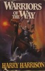 Warriors of the Way The Hammer and the Cross / One King's Way