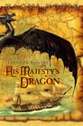 His Majesty's Dragon (Temeraire, Bk 1)