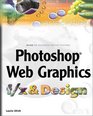 Photoshop Web Graphics f/x and Design