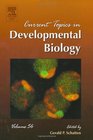 Current Topics in Developmental Biology Volume 56