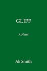 Gliff A Novel