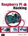 Raspberry Pi Hacking