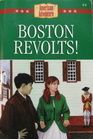 Boston Revolts (American Adventure, No 9)