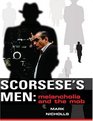 Scorsese's Men Melancholia and the Mob