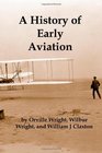 A History of Early Aviation