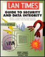 Lan Times Guide to Security and Data Integrity