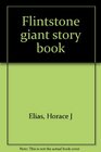 Flintstone giant story book