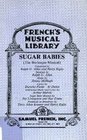 Sugar Babies The Burlesque Musical
