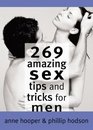 269 Amazing Sex Tips and Tricks for Men