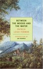 Between the Woods and the Water (New York Review Books Classics)