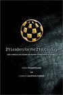 21 Leaders for the 21st Century