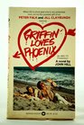Griffin Loves Phoenix