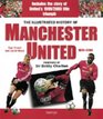 The Illustrated History of Manchester United 18782000
