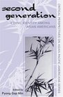 The Second Generation Ethnic Identity among Asian Americans  Ethnic Identity among Asian Americans