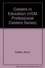 Careers in Education (Vgm Professional Careers Series)