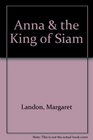 Anna  the King of Siam