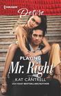 Playing Mr Right