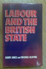Labour and the British State