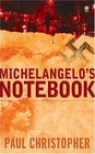 Michelangelo's Notebook (Finn Ryan, Bk 1)
