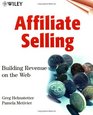 Affiliate Selling Building Revenue on the Web