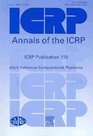 ICRP Publication 110 Adult Reference Computational Phantoms Annals of the ICPR Volume 39 Issue 2