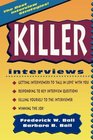 Killer Interviews Revised Edition
