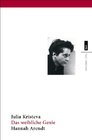 Das weibliche Genie Hannah Arendt