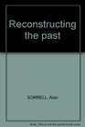 Reconstructing the past