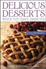 Delicious Desserts When You Have Diabetes Over 200 Recipes