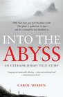Into the Abyss An Extraordinary True Story