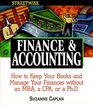 Streetwise Finance and Accounting How to Keep Your Books and Manage Your Finances Without an MBA a CPA or a PhD