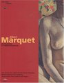 Marquet Albert  Du Fauvisme A L'Impressionisme
