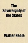 The Sovereignty of the States