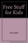 Free Stuff for Kids