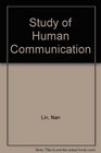 Study of Human Communication