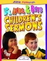 Ifs Ands  Buts Children's Sermons